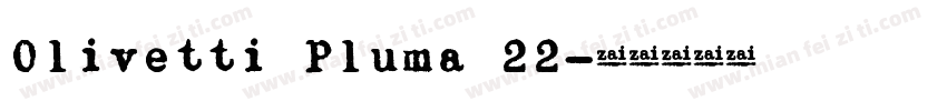 Olivetti Pluma 22字体转换